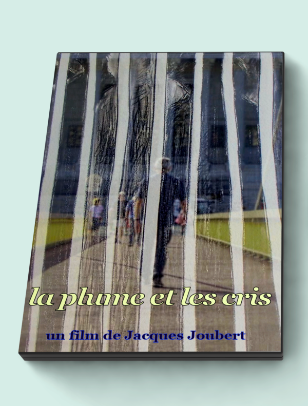 La plume et les cris - DVD